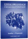 Udzia Organizacji Spoecznych i Gospodarczych w procesie legislacyjnym w Polsce